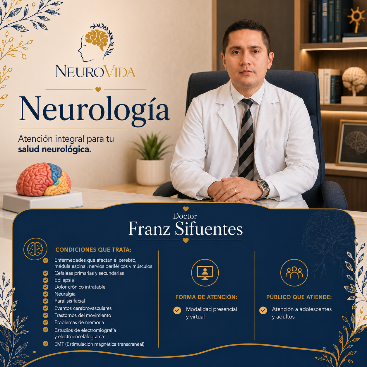 Información del Dr. Franz Sifuentes, especialista en neurología de NeuroVida