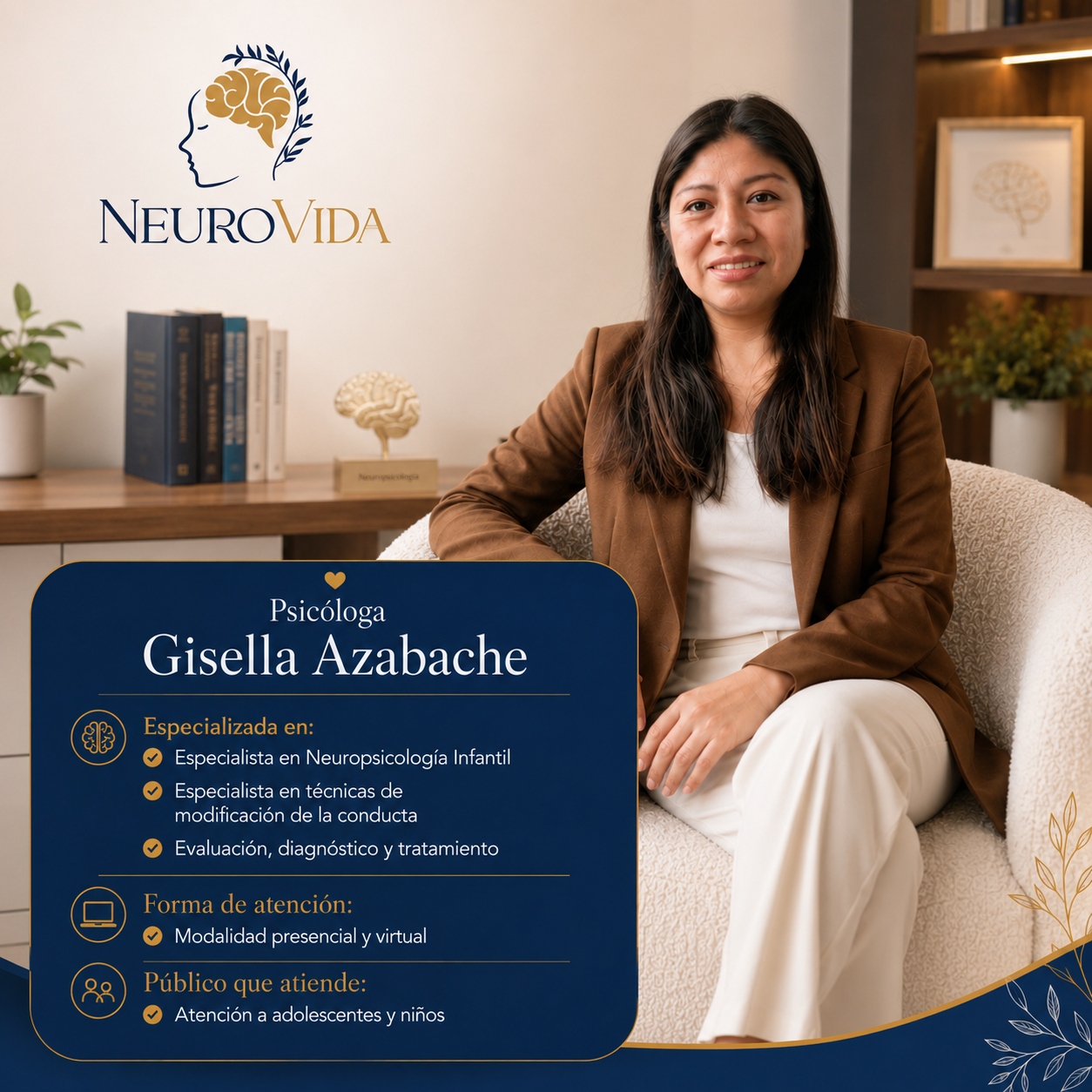 Información de la psicóloga Gisella Azabache, especialista en neuropsicología de NeuroVida