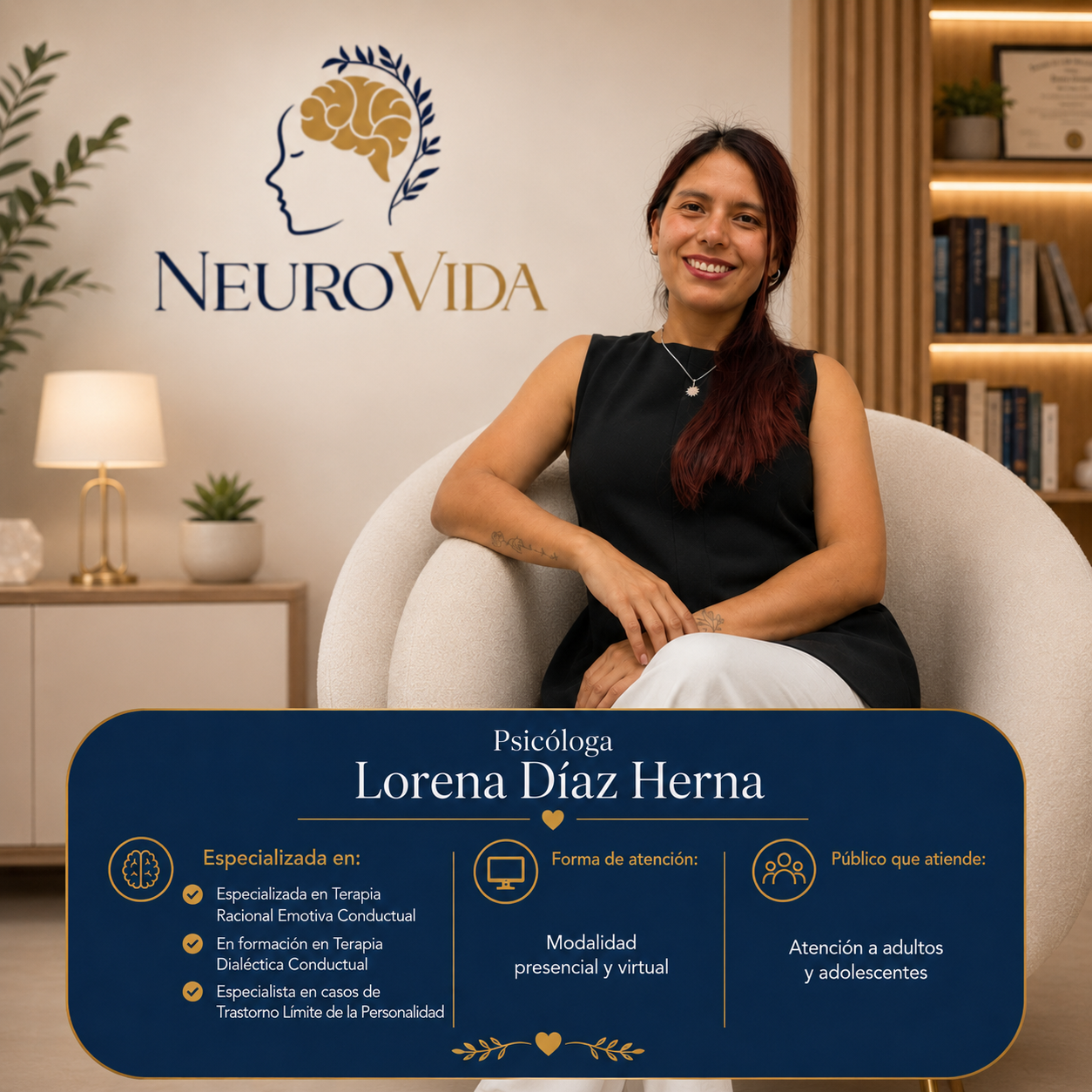 Información de la psicóloga Lorena Díaz Herna, especialista en psicoterapia de NeuroVida